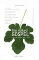 The Free And Naked Gospel Escape To Reality