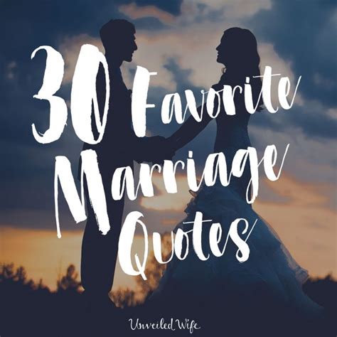 30 Favorite Marriage Quotes & Bible Verses - MARRIAGE AFTER GOD