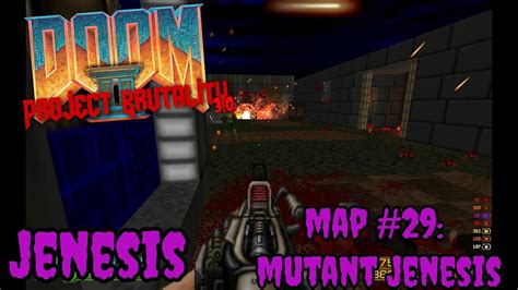 DOOM II Project Brutality 3 0 Jenesis Map 29 Mutant Jenesis YouTube