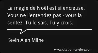 Citation Kevin Alan Milne Noel La Magie De No L Est Silencieuse Vous