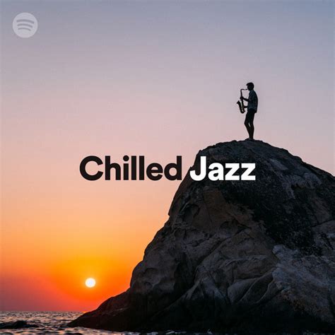 Chilled Jazz On Spotify