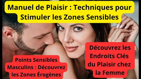 les zones érogènes chez l homme et femmes YouTube