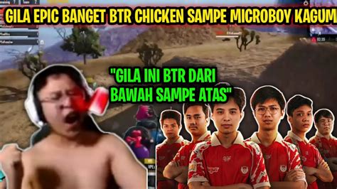 Epic Parah BTR WWCD Sampe Microboy Kagum YouTube