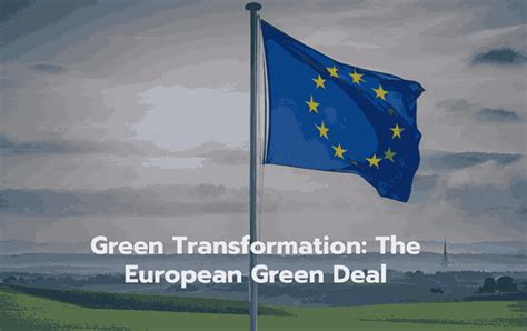 Ce Que Le Green Deal Europ En Signifie Pour Votre Entreprise