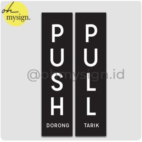 jual sign board push pull sign push sign pull signage push pull