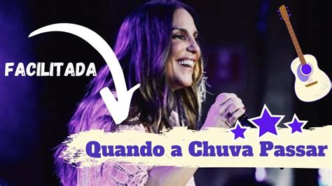 Quando a chuva passar Ivete Sangalo Como tocar no violão