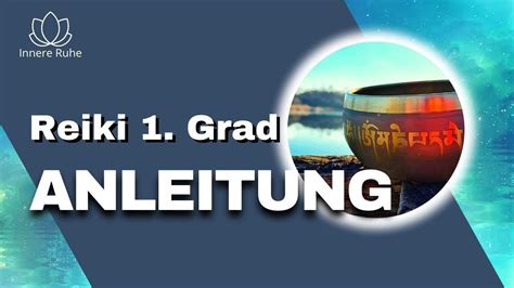 Reiki Anleitung Zur Selbstbehandlung Im Ersten Reiki Grad I Anwendung