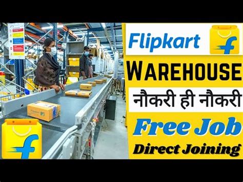 Flipkart Recruitment 2023 Flipkart Warehouse Job Vacancy 2023