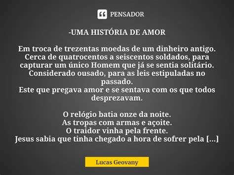 Uma HistÓria De Amor Em Troca De Lucas Geovany Pensador