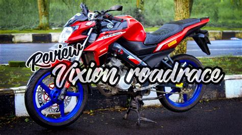 Review Vixion Roadrace Simple Minimalis Youtube