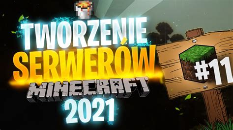 11 Tworzenie Serwera 2021 Optymalizacja SerwerÓw Minecraft Wyniki