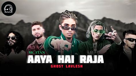 Aaya Hai Raja MC STAN EMIWAY BANTAI VIJAY DK KRSNA X DIVINE GL REMIX