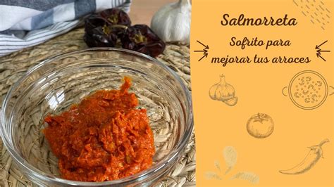 Receta fácil de SALMORRETA para PAELLA SOFRITO para PAELLA Sofrito