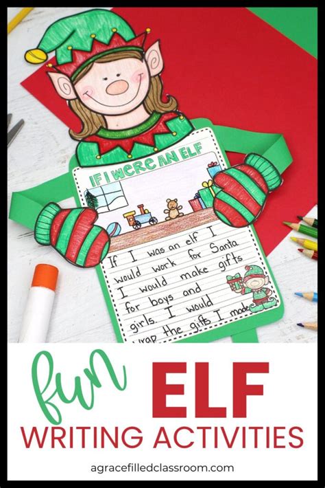 Classroom Elf Writing Activities to Spark Creativity - A Grace-Filled ...