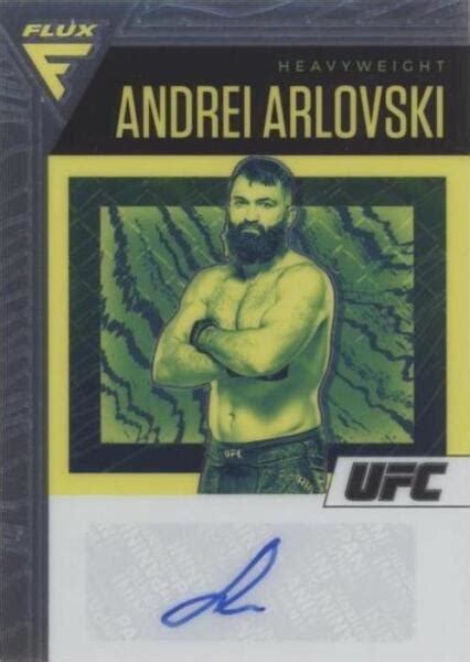 2021 Panini Chronicles UFC Flux Auto FA AAL Andrei Arlovski AU For