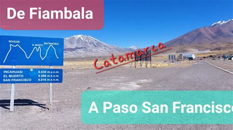 Catamarca Ruta Nacional De Fiambala Al Paso San Francisco Y Paseo