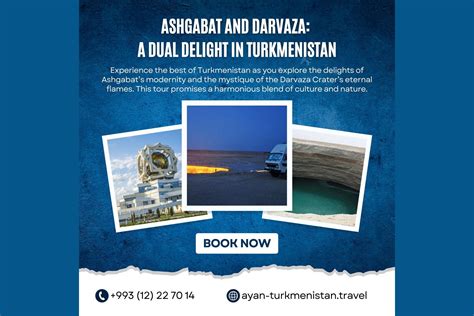 Ashgabat And Darvaza A Dual Delight In Turkmenistan Ayan Travel