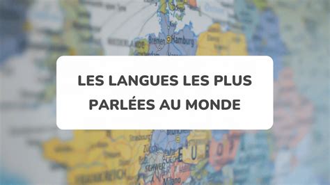 Top Des Langues Les Plus Parl Es Au Monde En Amazingtalker