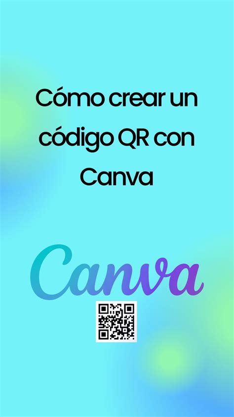 Cómo crear un código QR con Canva Codigo qr Codigos Crear qr