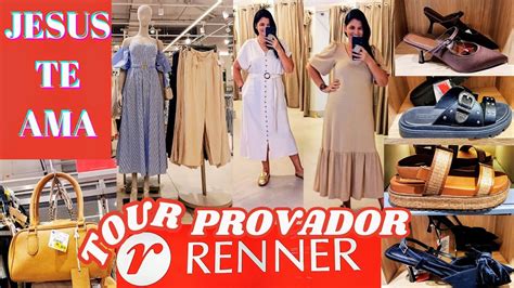 TOUR E PROVADOR DE ROUPAS E CALÇADOS NA RENNER NOVIDADES