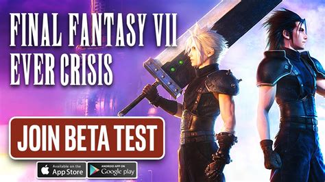 Final Fantasy Vii Ever Crisis Join Beta Test On Android Youtube