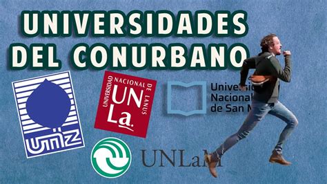 Universidades Del Conurbano YouTube