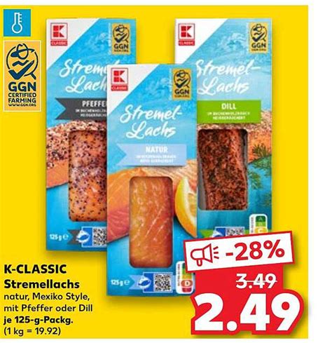 K Classic Stremellachs Angebot Bei Kaufland 1Prospekte De