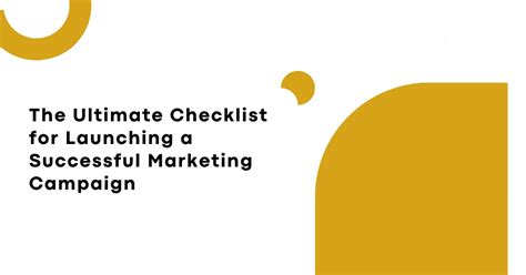 The Ultimate Checklist For Launching A Successful Marketing Campaign Clan