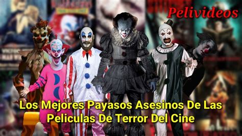 Los Mejores Payasos Asesinos Del Cine De Terror Pelivideos Oficial