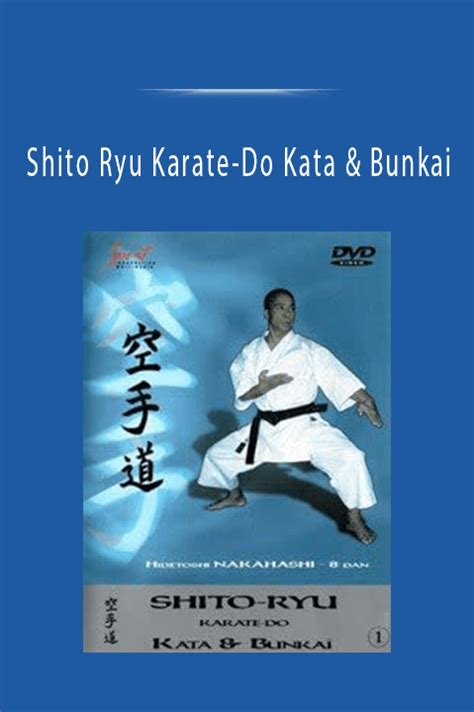 Shito Ryu Karate-Do Kata & Bunkai