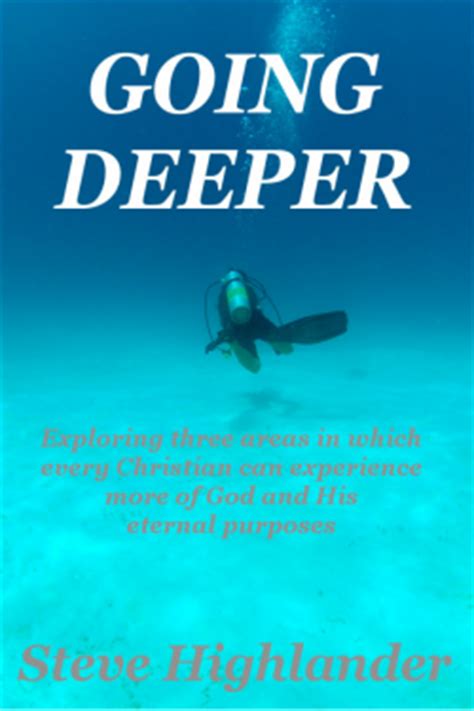 deeper