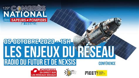 Cnspf Les Enjeux Du R Seau Radio Du Futur Rrf Et De Nexsis