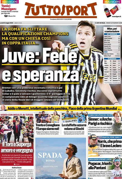 Prima Pagina Tuttosport Juve Fede Chiesa E Speranza Pianeta Milan