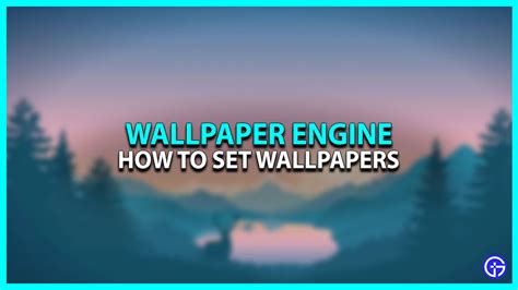 How To Set Wallpaper In Wallpaper Engine Infoupdate Org