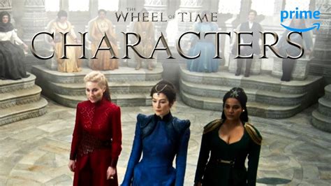 Meet The Characters From Season 2 The Wheel Of Time Prime Video