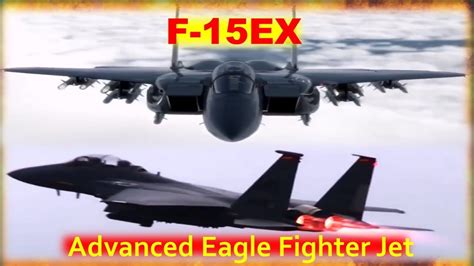 Boeing F 15ex Advanced Eagle Youtube