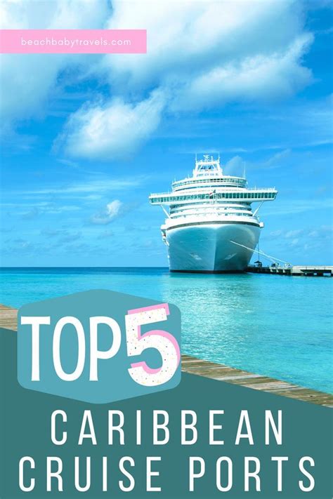 Top 5 Caribbean Cruise Ports