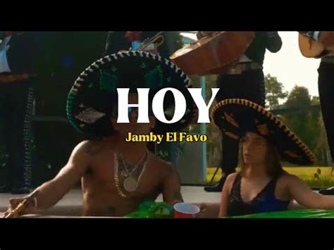 Hoy Jamby El Favo Letra Lyrics Youtube