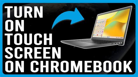 How To Turn On Touch Screen On Chromebook How To Enabledisable Touch