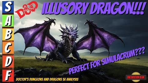 Best Ways To Use The Spell Illusory Dragon In Dnd5e Youtube