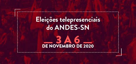 Elei Es Andes Sn Saiba Como Ser O Processo De Vota O Adufpb