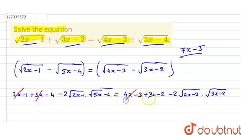 Solve The Equation `sqrt 2x 1 Sqrt 3x 2 Sqrt 4x 3 Sqrt 5x 4 ` Youtube