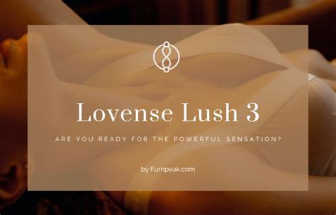 Lovense Lush 3 Review Do You Need That Powerful Vibrator