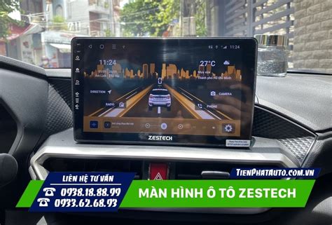 Màn Hình Ô Tô Zestech Chính Hãng Bảng Giá Và Cấu Hình