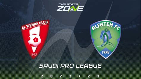 Al Wehda Vs Al Fateh Preview Prediction Saudi Pro League