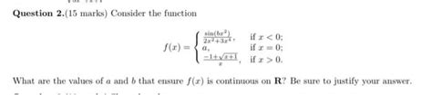 Solved Question 2 15 Marks Consider The Function