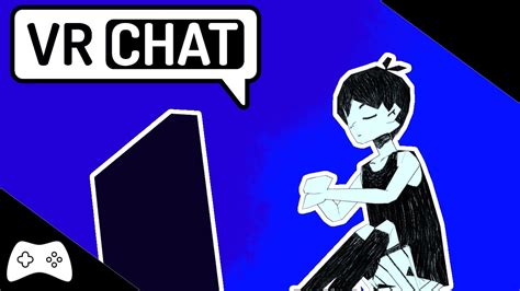 Jogando Vrchat Como Omori Youtube