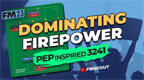 UNLIMITED Firepower For PEP Inspired 3241 FM23 Best Tactics YouTube