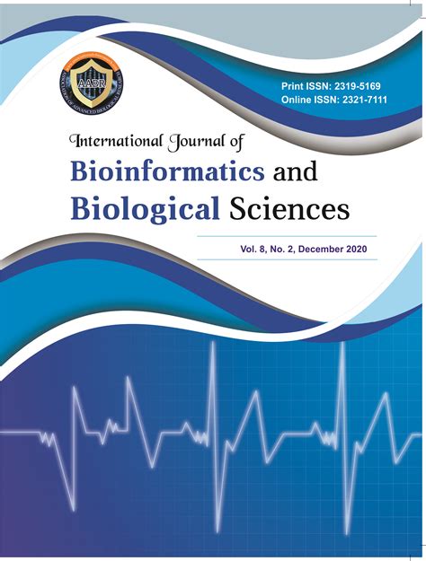 International Journal of Bioinformatics and Biological Sciences - Open Access Peer reviewed Journal