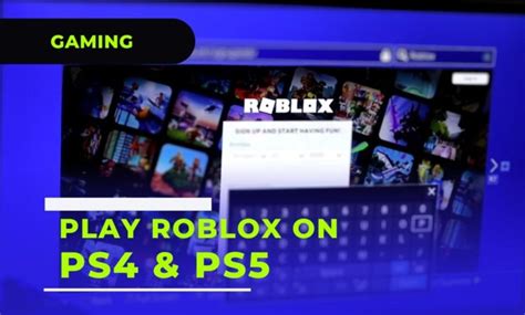 How To Play Roblox PS4 In 2024 A Detailed Walkthrough